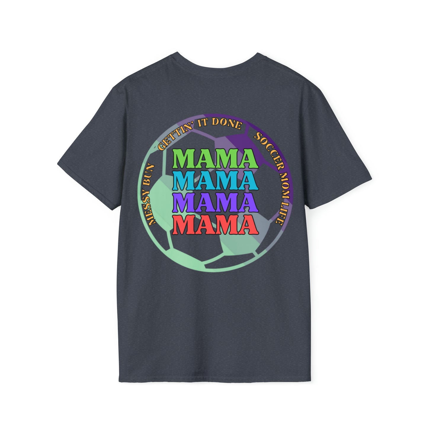 Soccer Mom Life Softstyle T-Shirt