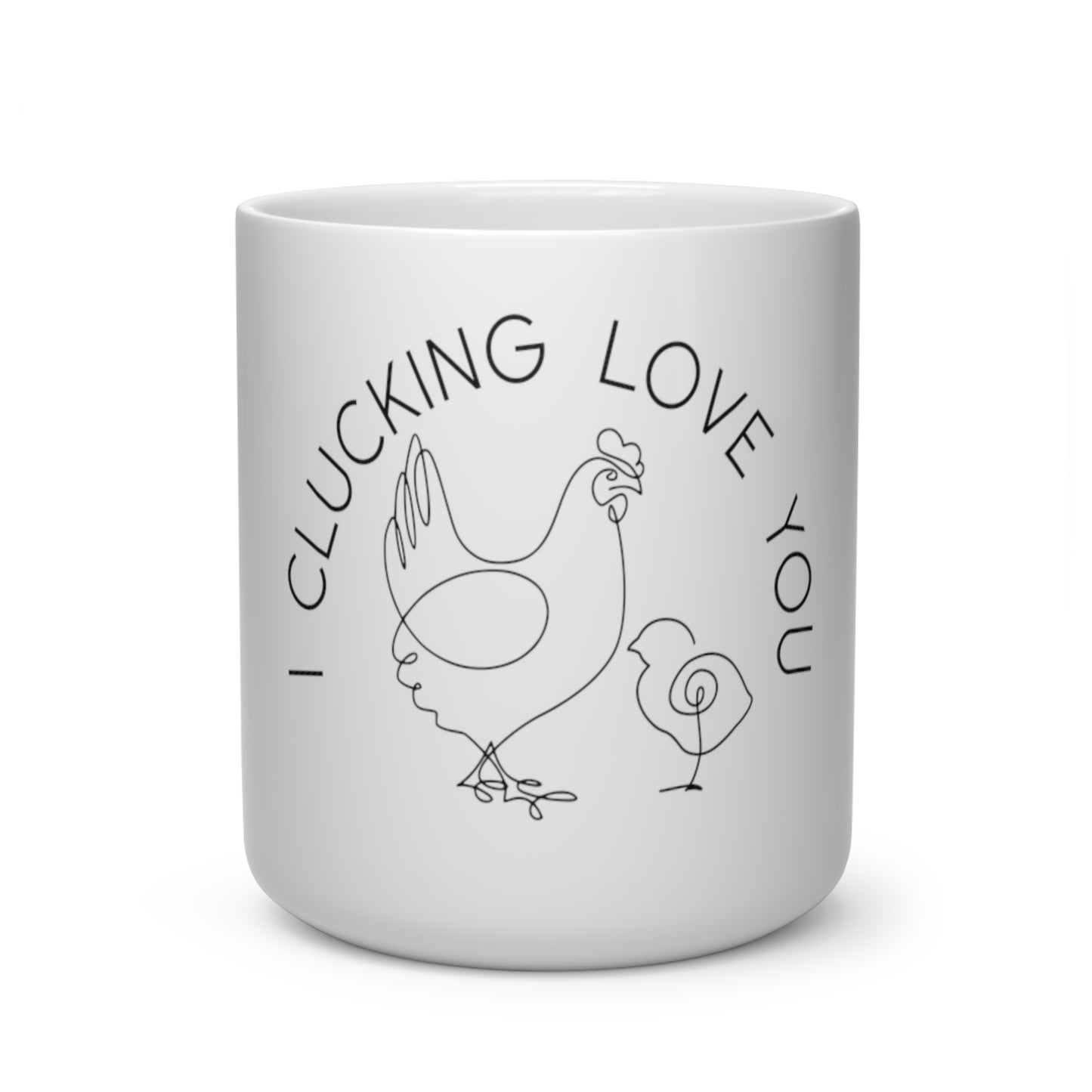 I Clucking Love You Heart Handled Mug